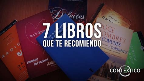 libros cristianos para jvenes|7 libros que todo cristiano adolescente debe leer